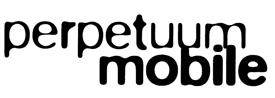 perpetuum mobile