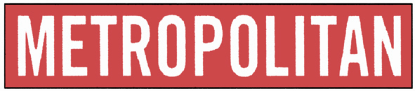 METROPOLITAN