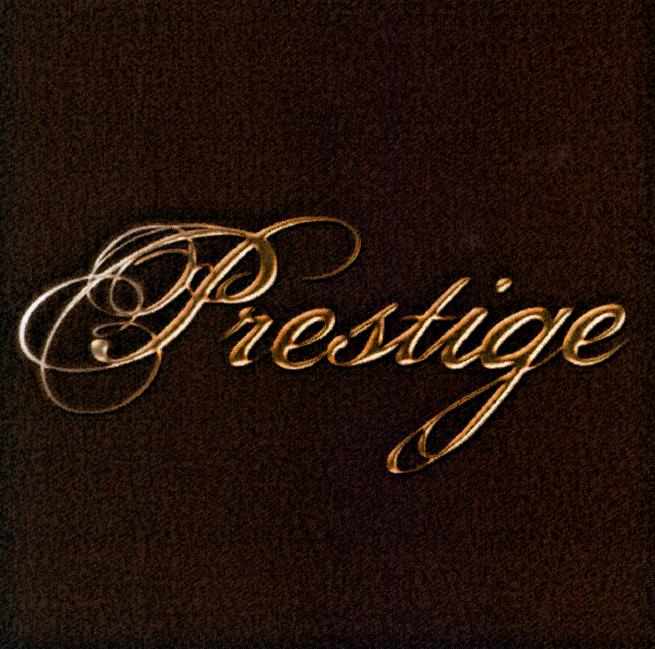 PRESTIGE
