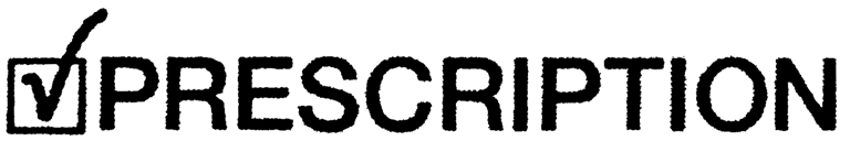 PRESCRIPTION