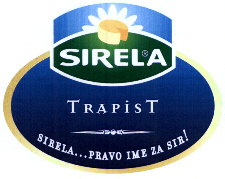 SIRELA TRAPIST SIRELA...PRAVO IME ZA SIR!
