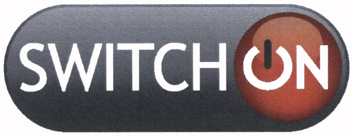 SWITCH ON