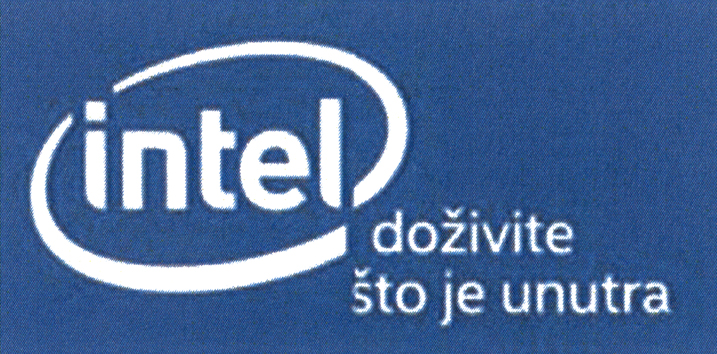 INTEL DOŽIVITE ŠTO JE UNUTRA