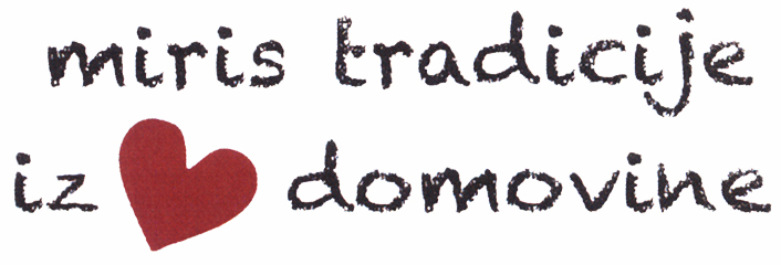 MIRIS TRADICIJE IZ SRCA DOMOVINE