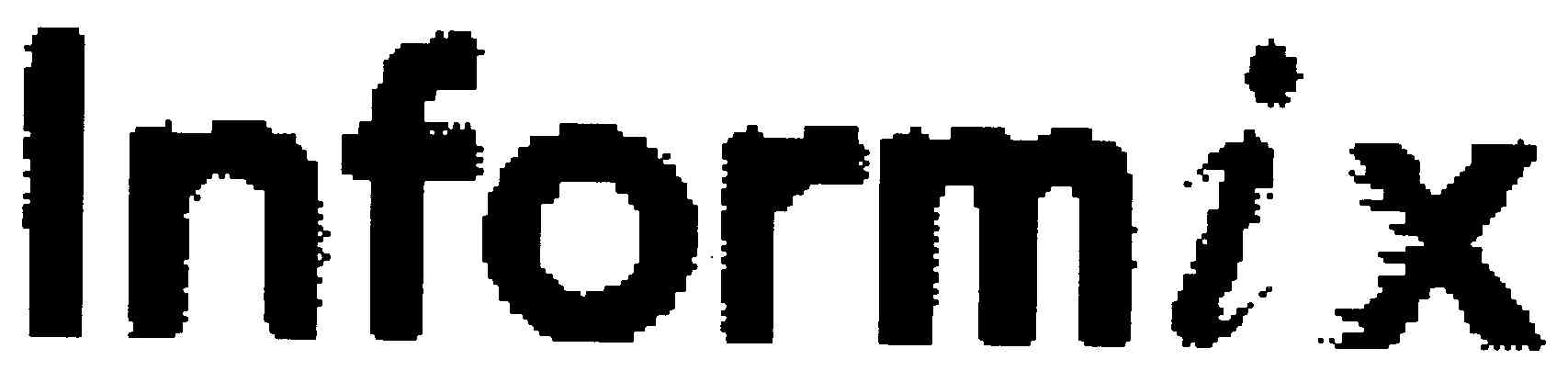INFORMIX