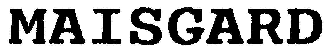 MAISGARD