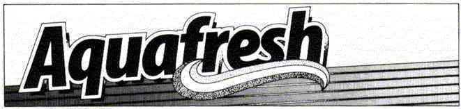 AQUAFRESH
