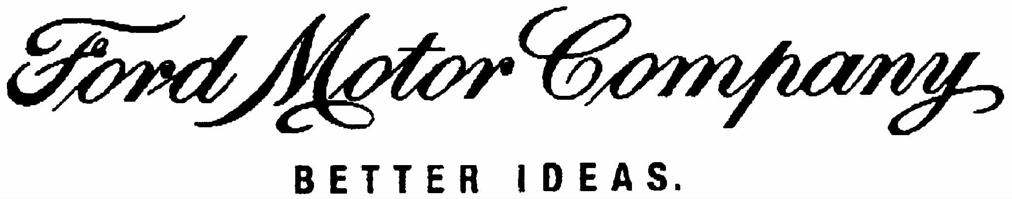 FORD MOTOR COMPANY BETTER IDEAS