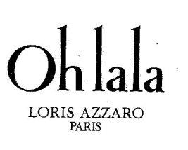 OH LALA LORIS AZZARO PARIS