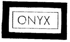 ONYX