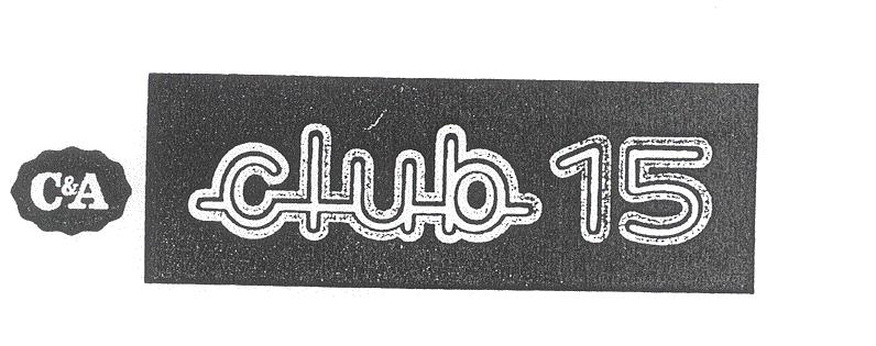 C & A CLUB 15
