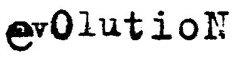 EVOLUTION
