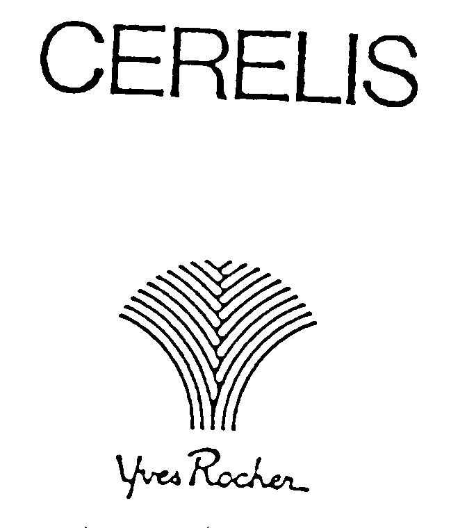 CERELIS YVES ROCHER