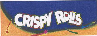CRISPY ROLLS