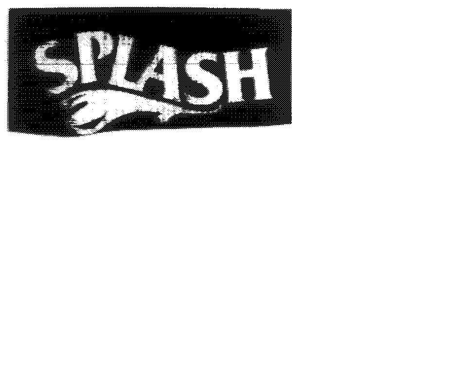 SPLASH