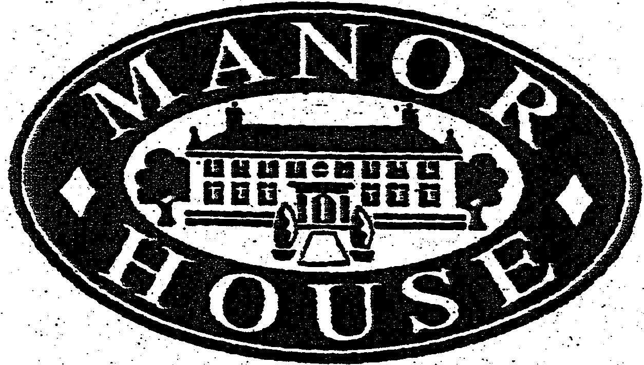 MANOR HOUSE