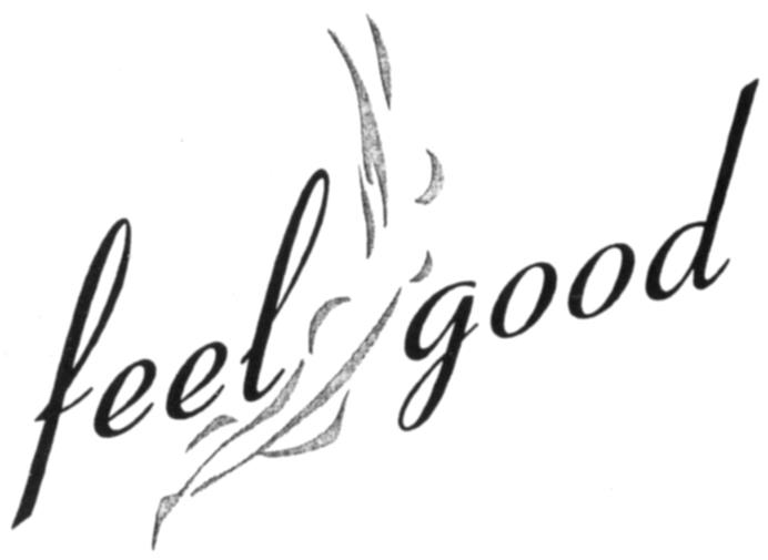 feel good