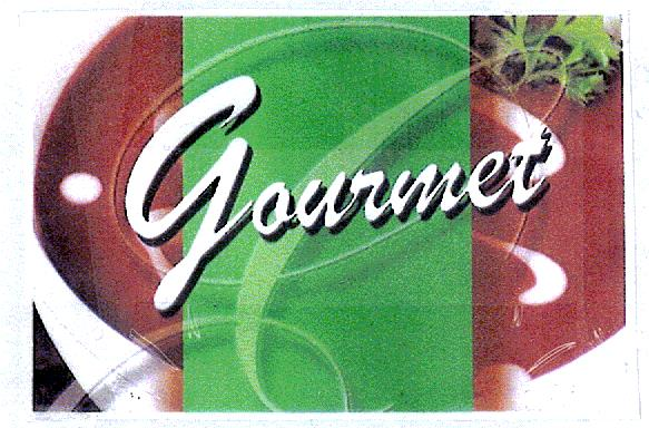 Gourmet