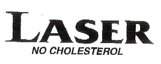 LASER NO CHOLESTEROL