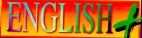 ENGLISH +