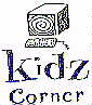 KIDZ CORNER