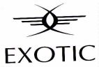 EXOTIC