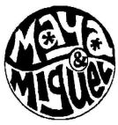 MAYA & MIGUEL