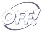 OFF!