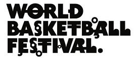 WORLD BASKETBALL FESTIVAL