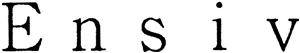 Ensiv
