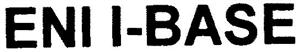 ENI I-BASE
