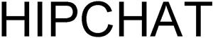 HIPCHAT