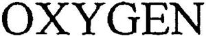 OXYGEN