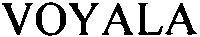 VOYALA