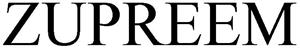 ZUPREEM