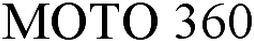 MOTO 360