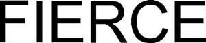 FIERCE