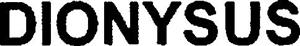 DIONYSUS
