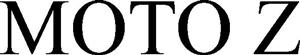 MOTO Z