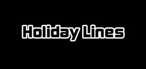 Holiday Lines