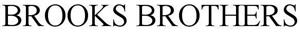 BROOKS BROTHERS