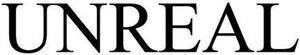 UNREAL
