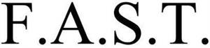 F.A.S.T.