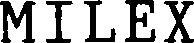 MILEX