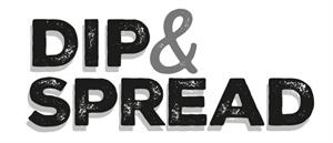 DIP & SPREAD