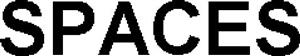 SPACES