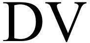 DV