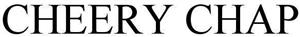 CHEERY CHAP