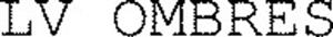LV OMBRES