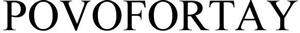 POVOFORTAY
